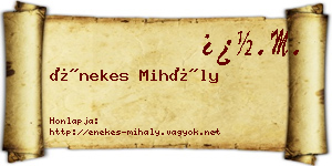 Énekes Mihály névjegykártya